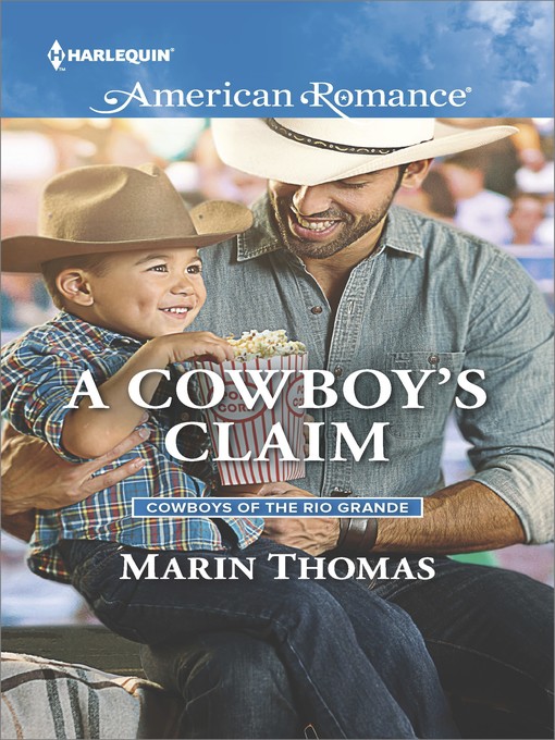 Title details for A Cowboy's Claim by Marin Thomas - Available
